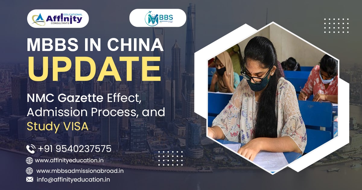 MBBS in China Update: Admission, Study VISA, and NMC Gazette effect